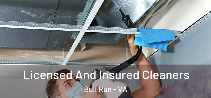  Licensed And Insured Cleaners Bull Run - VA